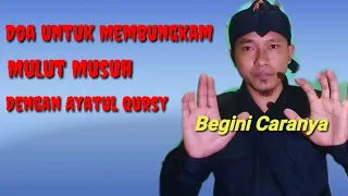 Download Doa Untuk Membungkam Mulut Musuh Dengan Ayatul Qursy MP3