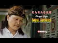 Download Lagu KARAOKE SAPUT APETENG - Lingga Jaya