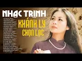 Download Lagu NHẠC TRỊNH KHÁNH LY Chọn Lọc Hay Nhất - LK Một Cõi Đi Về, Ru Ta Ngậm Ngùi - Tình Khúc TRỊNH CÔNG SƠN