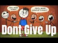 Download Lagu Jangan menyerah-- keyakinan Anda lebih kuat dari Keraguan mereka Animasi figur tongkat, Motivasi Terbaik.