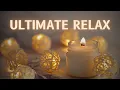 Ultimate Relaxation Music for Tonight Best for Spa Meditation Sleep Massage
