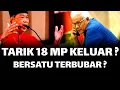 Lagu HAMZAH BERJAYA TARIK 18 MP KELUAR ? BERSATU TERBUBAR ?