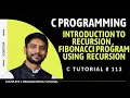 Recursion in C Programming Fibonacci Series Program in C In Hindi