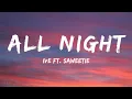 IVE - All Night (Lyrics) ft. Saweetie