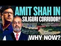 Why is Amit Shah Visiting the Siliguri Corridor Now Bangladesh China link Aadi Pathikrit Show