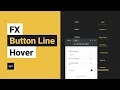 FX - Button Line Hover Widget Tutorial by Without Code