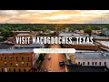 Visit Nacogdoches Texas
