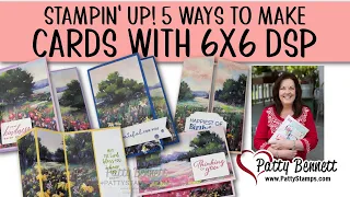5 Ways to Make Cards using 6x6 Meandering Meadow DSP