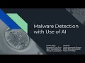 Malware Detection with Use of AI