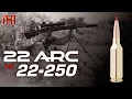 22 ARC vs 22-250