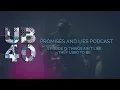 Lagu UB40 Podcast - Promises and Lies - Episode #9 - Things Ain't Like They Used To Be