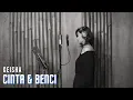Download Lagu CINTA \u0026 BENCI - GEISHA | COVER BY EGHA DE LATOYA
