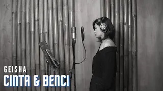 Download CINTA \u0026 BENCI - GEISHA | COVER BY EGHA DE LATOYA MP3