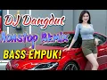 Download Lagu 💃🎶 DJ DANGDUT NONSTOP REMIX FULL BASS 2025! BASS EMPUK BIKIN GOYANG TERUS! 🎧🔥