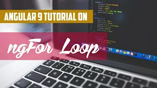 13 - ngFor Loop Directive in Angular 9 Tutorial Javascript typescript NodeJS
