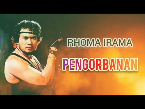 Download MP3 RHOMA IRAMA - PENGORBANAN