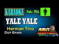 Download Lagu YALE YALE Herman Tino KARAOKE Nada PRIA