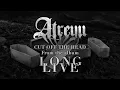 Atreyu - Cut Off The Head