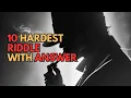 10 Hardest Riddles Only the Smartest 5 Can Solve Answer inside