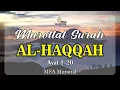 Al-Quran Surah Al-Haqqah Ayat 1-20 | Ustadz Amr Al-Fath Al-Hafidz