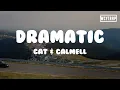 Download Lagu Cat \u0026 Calmell - dramatic(Lyrics)#Cat #Calmell #dramatic