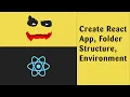 ReactJS Tutorial - Intro and Folder Structure