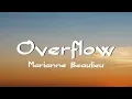 Download Lagu Marianne Beaulieu - Overflow | Lyrics