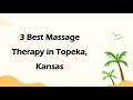3 Best Massage Therapy in Topeka Kansas Massage Studios