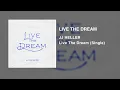 JJ Heller - Live The Dream • Feat. Dave Barnes & Sierra Hull (Official Audio Video)