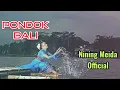 Download Lagu NINING MEIDA - PONDOK BALI -  lagu terbaru 2019 (Official Video)