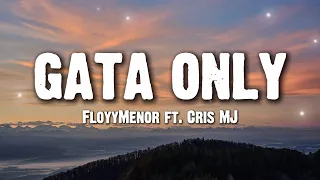 floyymenor ft cris mj gata only letra lyrics