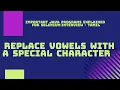 Java Interview Programs 15 Replace vowels with a special character Tamil
