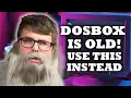 STOP using DOSBOX 2 Easier ways to Run DOS Games