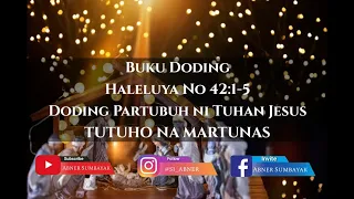 Download Buku Doding Haleluya No 42:1-5 | Tutuho Na Martunas | Panduan Bernyanyi MP3