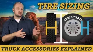How To Read Tire Sizes Truck Accessories Explained