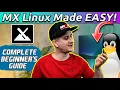 MX Linux Easy Installation for Beginners Complete Step-by-Step Guide