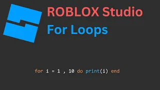 Learning Lua ROBLOX Studio For Loop