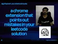 An AI to point out mistakes in your leetcode solution