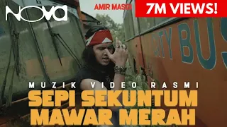 sepi sekuntum mawar merah amir masdi muzik video rasmi