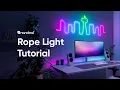 How to Setup Multicolor Rope Light Nanoleaf