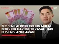 Download Lagu BLT Senilai Rp30 Triliun Mulai Bergulir Hari Ini, Berasal dari Efisiensi Anggaran | IDXC UPDATE
