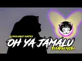 Download Lagu DJ OH YA JAMALU YA JAMALU (SHOLAWAT VIRAL) Kentrung Santuy BY ID NEW SKIN