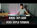 Download Lagu DANGDUT KOPLO TERBARU 2024 viral tik tok rindu tapi jauh