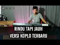 Download Lagu viral tik tok rindu tapi jauh versi dangdut koplo