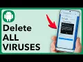 How To Find And Delete ALL VIRUSES On Android
