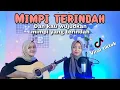 Download Lagu Dan kau wujudkan mimpi yang terindah (MIMPI TERINDAH) - Tofu || yolandani akustik cover