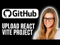 How To Upload React Vite Project To Github Super Simple
