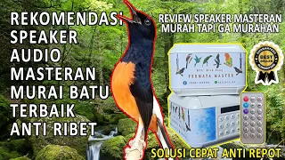 Download REKOMENDASI MASTERAN MURAI BATU TERBAIK || REVIEW SPEAKER MP3 MASTERAN BURUNG KICAU ZB 800 BT MP3