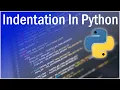 Indentation In Python