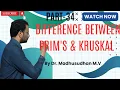 Part 34 - Difference Between Prim s Kruskal Algorithm